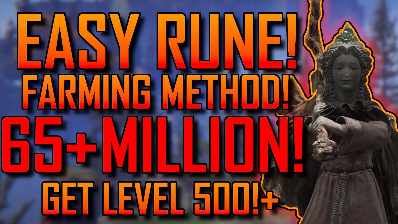 Elden Ring 65+ MILLION RUNES! BEST! Rune Farming METHOD! AFTER